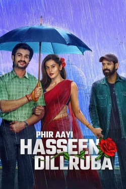 Watch Free Phir Aayi Hasseen Dillruba Full Movies MyFamilyTV