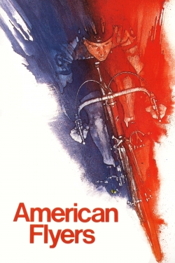 Watch Free American Flyers Full Movies MyFamilyTV