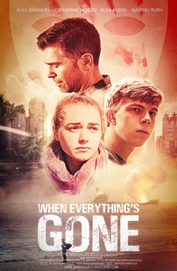 Watch Free When Everything's Gone Full Movies MyFamilyTV