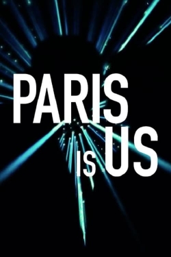 Watch Free Paris Is Us Full Movies MyFamilyTV