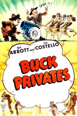 Watch Free Buck Privates Full Movies MyFamilyTV