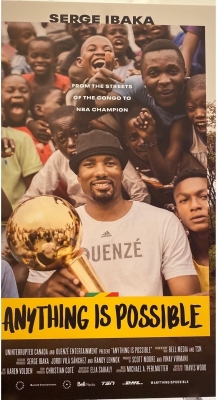 Watch Free Anything is Possible: The Serge Ibaka Story Full Movies MyFamilyTV