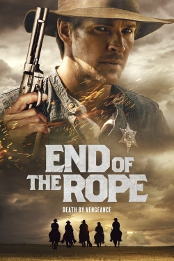 Watch Free End of the Rope Full Movies MyFamilyTV