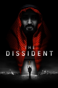 Watch Free The Dissident Full Movies MyFamilyTV