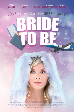 Watch Free Bride to Be Full Movies MyFamilyTV