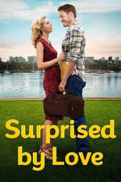 Watch Free Surprised by Love Full Movies MyFamilyTV