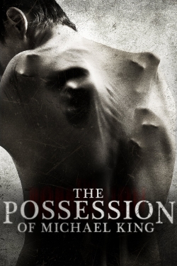 Watch Free The Possession of Michael King Full Movies MyFamilyTV