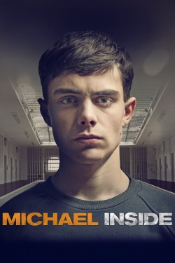 Watch Free Michael Inside Full Movies MyFamilyTV