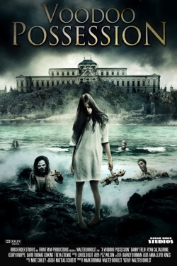 Watch Free Voodoo Possession Full Movies MyFamilyTV