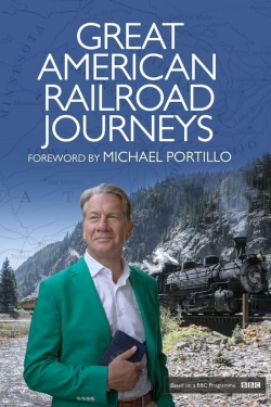 Watch Free Great American Railroad Journeys Full Movies MyFamilyTV