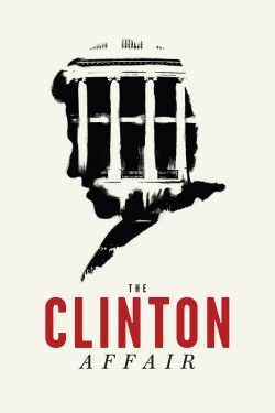 Watch Free The Clinton Affair Full Movies MyFamilyTV