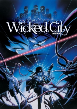 Watch Free Wicked City Full Movies MyFamilyTV