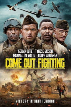 Watch Free Come Out Fighting Full Movies MyFamilyTV