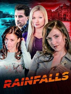 Watch Free Rainfalls Full Movies MyFamilyTV