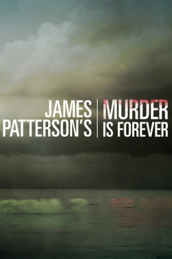 Watch Free James Patterson's Murder is Forever Full Movies MyFamilyTV