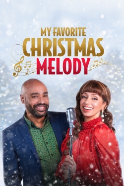 Watch Free My Favorite Christmas Melody Full Movies MyFamilyTV