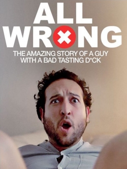 Watch Free All Wrong Full Movies MyFamilyTV