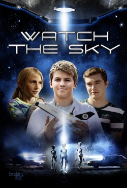 Watch Free Watch the Sky Full Movies MyFamilyTV