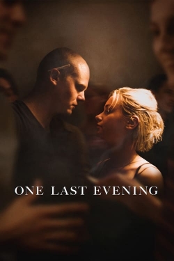 Watch Free One Last Evening Full Movies MyFamilyTV