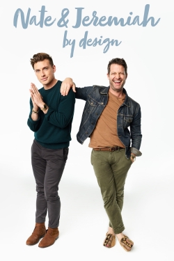 Watch Free Nate & Jeremiah by Design Full Movies MyFamilyTV