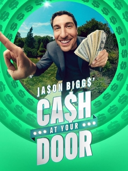 Watch Free Jason Biggs' Cash at Your Door Full Movies MyFamilyTV