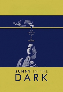 Watch Free Sunny in the Dark Full Movies MyFamilyTV