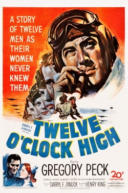 Watch Free Twelve O'Clock High Full Movies MyFamilyTV