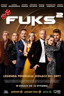 Watch Free Fuks 2 Full Movies MyFamilyTV