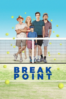 Watch Free Break Point Full Movies MyFamilyTV