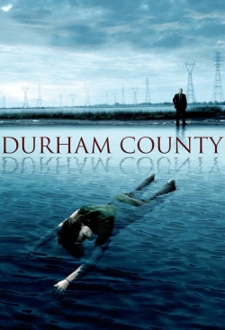 Watch Free Durham County Full Movies MyFamilyTV