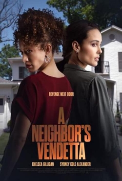 Watch Free A Neighbor's Vendetta Full Movies MyFamilyTV