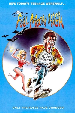 Watch Free Full Moon High Full Movies MyFamilyTV