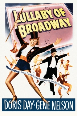 Watch Free Lullaby of Broadway Full Movies MyFamilyTV