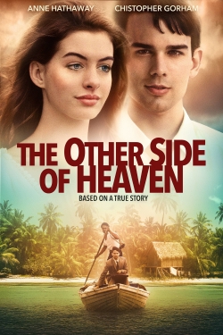 Watch Free The Other Side of Heaven Full Movies MyFamilyTV