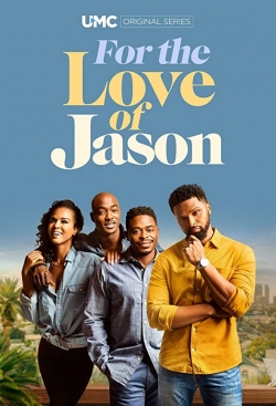 Watch Free For the Love of Jason Full Movies MyFamilyTV