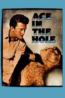 Watch Free Ace in the Hole Full Movies MyFamilyTV