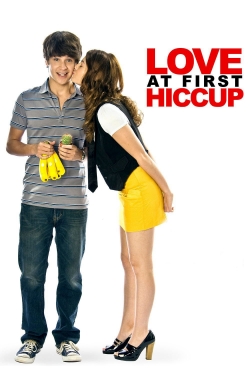 Watch Free Love at First Hiccup Full Movies MyFamilyTV