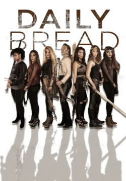 Watch Free Daily Bread Full Movies MyFamilyTV