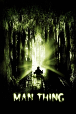 Watch Free Man-Thing Full Movies MyFamilyTV