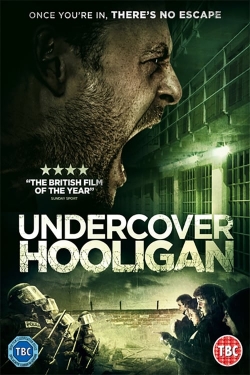 Watch Free Undercover Hooligan Full Movies MyFamilyTV