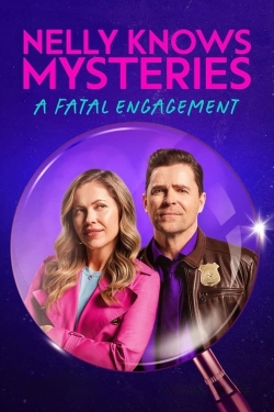 Watch Free Nelly Knows Mysteries: A Fatal Engagement Full Movies MyFamilyTV