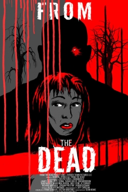 Watch Free From the Dead Full Movies MyFamilyTV