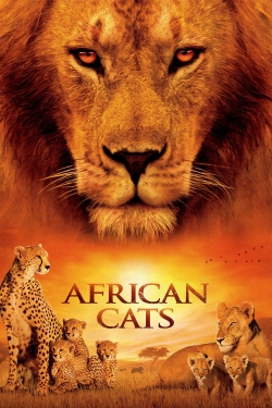 Watch Free African Cats Full Movies MyFamilyTV