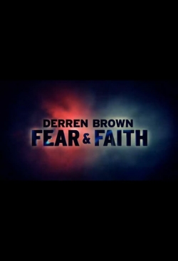 Watch Free Derren Brown: Fear and Faith Full Movies MyFamilyTV