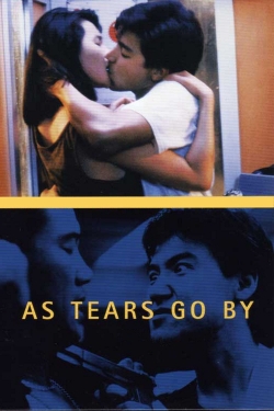 Watch Free As Tears Go By Full Movies MyFamilyTV