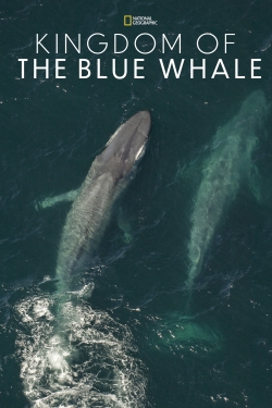 Watch Free Kingdom of the Blue Whale Full Movies MyFamilyTV