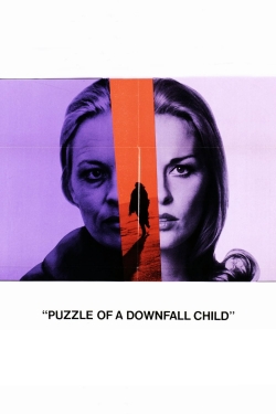 Watch Free Puzzle of a Downfall Child Full Movies MyFamilyTV