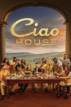 Watch Free Ciao House Full Movies MyFamilyTV