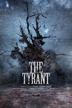 Watch Free The Tyrant Full Movies MyFamilyTV