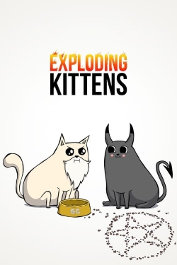 Watch Free Exploding Kittens Full Movies MyFamilyTV